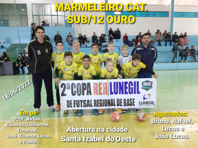 Escolinha Municipal de Futsal de Marmeleiro, está participando da II COPA RER LUNEGIL DE FUTSAL