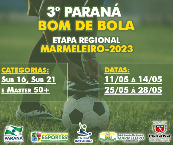 3° Paraná Bom de Bola, Etapa Regional Marmeleiro 2023
