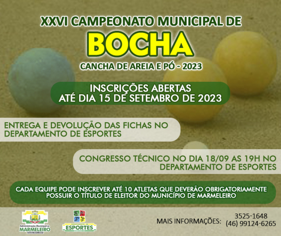 Inscrições Abertas para o XXVI Campeonato Municipal de Bocha