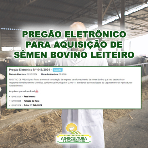  Aberto Pregão Eletrônico para Aquisição de Sêmen Bovino Leiteiro