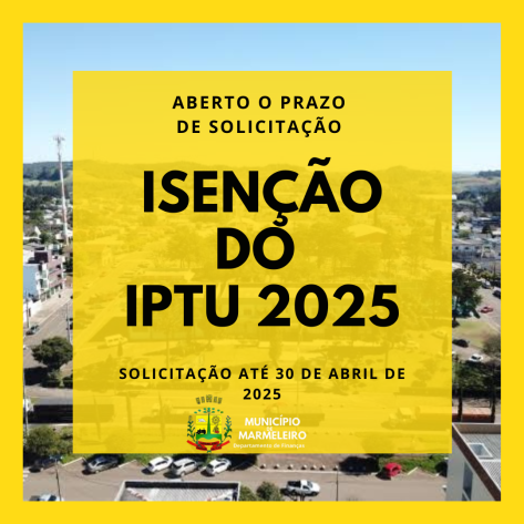 Aberto prazo de isenção do IPTU 2025