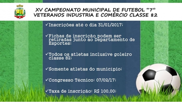 Inscrições abertas para XV Campeonato Municipal de Futebol 