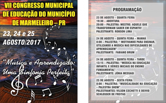 MUSICALIDADE É O TEMA DO 7º CONGRESSO MUNICIPAL DE EDUCAÇÃO EM MARMELEIRO