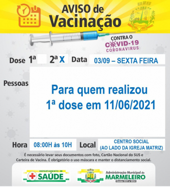 Vacinação COVID 2ª dose para população que realizou a 1ª dose contra a covid em 11/06