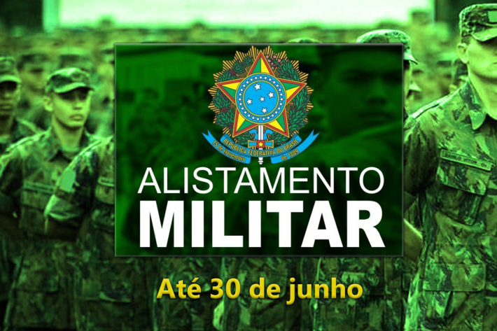 Prazo para alistamento militar termina em 30 de junho