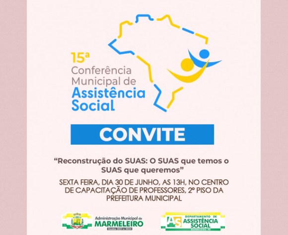 Marmeleiro terá XV Conferência Municipal de Assistência Social