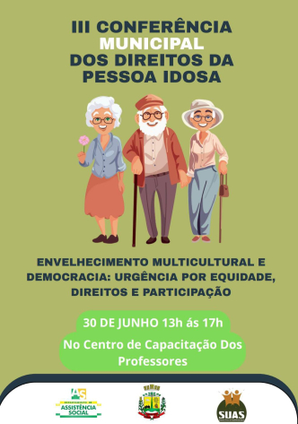 3° Conferência Municipal da Pessoa Idosa 